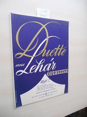 Duette aus Lehar-Operetten für 2 Singstimmen und Klavier.