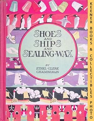 Shoes and Ships and Sealing Wax