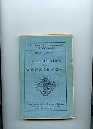 LA PUBLICATION DES SOIRÉES DE MEDAN