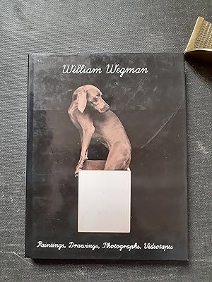 William Wegman - Paintings, Drawings, Photographs, Videotapes
