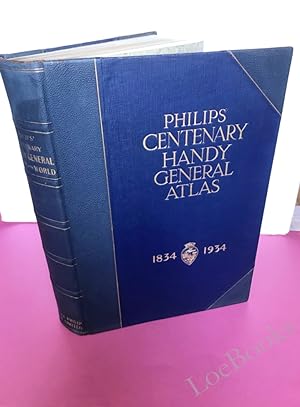 PHILIPS HANDY GENERAL CENTENARY ATLAS OF THE WORLD