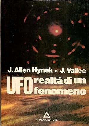 UFO realtà di un fenomeno