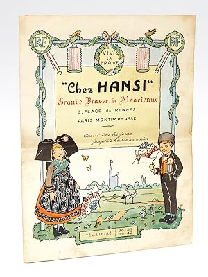 [ Menu / Carte ] "Chez Hansi" Grande Brasserie Alsacienne 3, Place de Rennes. Paris-Montparnasse