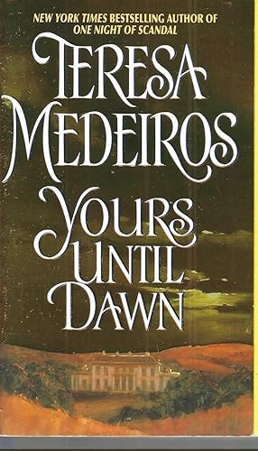 Yours Until Dawn (Avon Historical Romance)