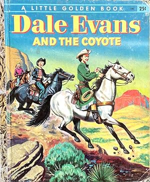 Dale Evans and the Coyote