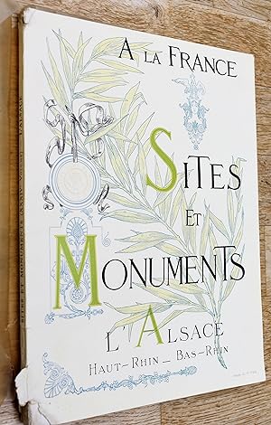 Sites et Monuments l'Alsace (Le Haut-Rhin - Le Bas-Rhin)