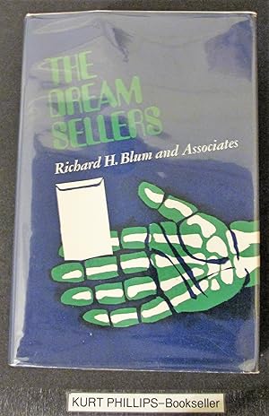 The Dream Sellers (The Jossey-Bass Behavioral Science Series)