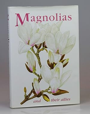 Magnolias and Their Allies: Proceedings of an International Symposium, Royal Holloway, University...