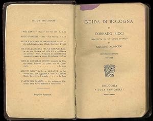 Guida di Bologna. Preceduta da un cenno storico di Cesare Albicini. Seconda edizione rifatta.