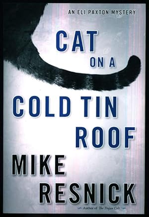 Cat on a Cold Tin Roof: An Eli Paxton Mystery (Eli Paxton Mysteries: Book 3)