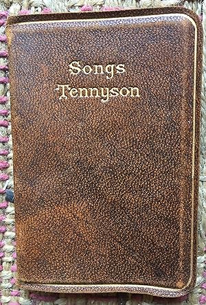 SONGS SELECTED FROM THE WORKS of LORD TENNYSON