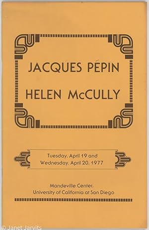 2nd Annual Cooking Series : Helen McCully and Jacques Pepin Tuesday,April 19 and Wednesday, April...