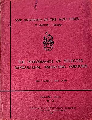 The Performance of Selected Agricultural Marketing Agencies (Occasional Series No.11)