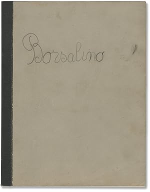 Borsalino [Marseille 1930] (Original screenplay for the 1970 film)