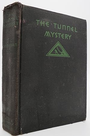 THE TUNNEL MYSTERY