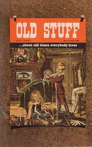 Old Stuff: Volume 4, No. 4: May/June 1975