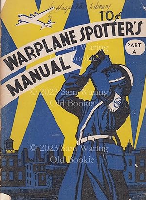 Warplane spotter's manual Part A
