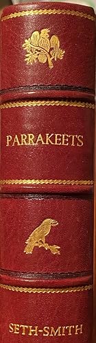 Parrakeets, A Handbook to The Imported Species