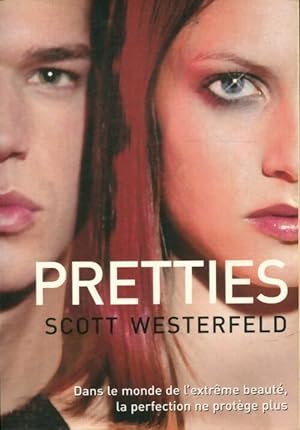 Uglies Tome II : Pretties - Scott Westerfeld