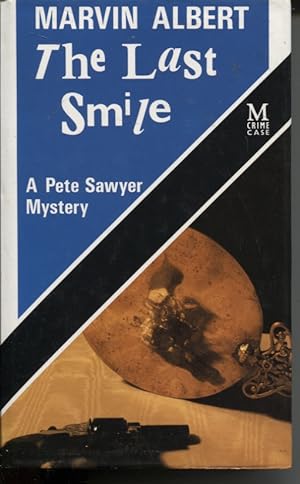 The Last Smile A Peter Sawyer Mystery