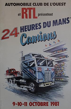 "24 HEURES DU MANS CAMIONS 1981" Affiche originale entoilée / Offset Ets St MARTIN Imp. (1981)