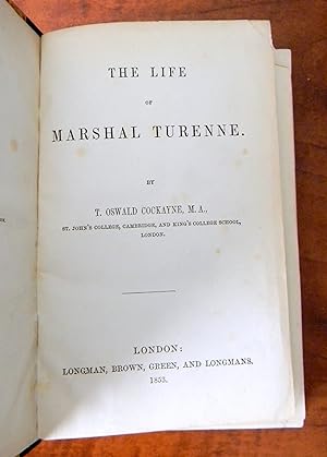 THE LIFE OF MARSHAL TURENNE.; THE LEIPSIC CAMPAIGN.; TURKEY AND CHRISTENDOM: AN HISTORICAL SKETCH...