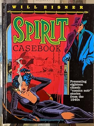 Will Eisner's Spirit Casebook