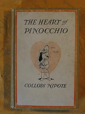 The Heart of Pinocchio: New Adventures of the Celebrated Little Puppet