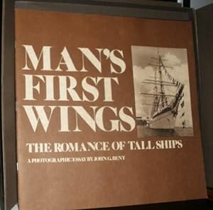 Man's First Wings The Romance of Tall Ships
