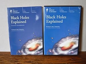 Black Holes Explained (Course Guidebook with 2 disc DVD set - complete!)