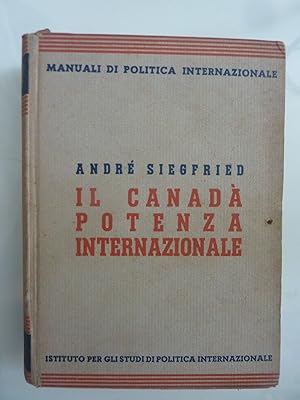 Manuali di Politica Internazionale, 4 IL CANADA' POTENZA INTERNAZIONALE