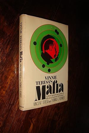 Vinnie Teresa's Mafia : Life as a rat in the Witness Protection Agency (1st printing)