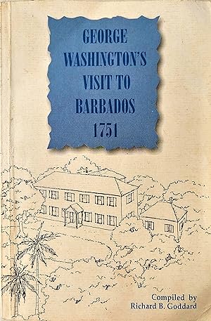 George Washington's Visit to Barbados 1751