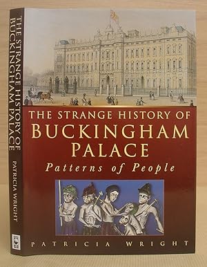The Strange History Of Buckinhgam Palace - Patterns Of People
