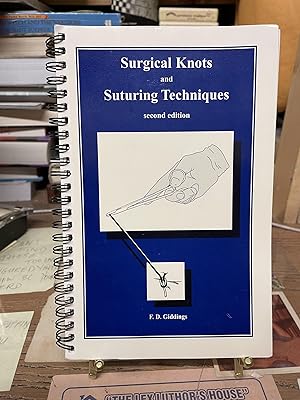 Surgical Knots and Suturing Techniques (Second Edition)