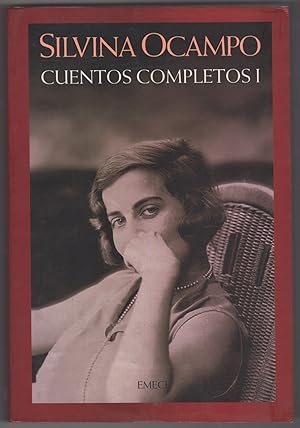 Cuentos Completos I [Volume I of two volumes]