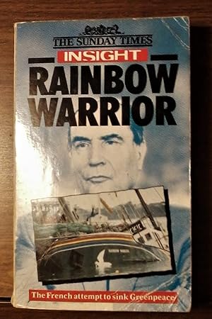 Rainbow Warrior: The French attempt to sink Greenpeace