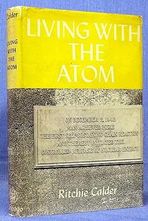 Living With The Atom