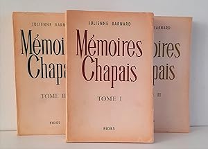 Mémoires Chapais. Documentation - correspondances - souvenirs. Tome I: 1744-1848, Tome II:1848-18...