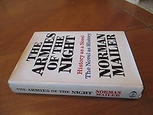 The Armies Of The Night. History As A Novel, The Novel As History