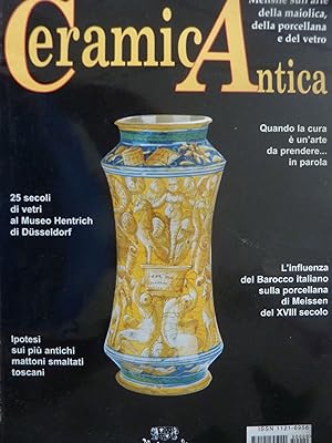 CERAMICA ANTICA Mensile sull'arte della maiolica e del vetro Anno XV n.° 9 Ottobre 2005