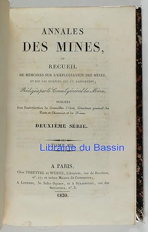 Annales des mines, ou recueil de mémoires sur l'exploitation des mines Deuxième série Tome VII