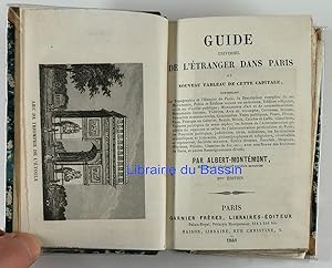 Guide universel de l'étranger dans Paris ou Nouveau tableau de cette capitale