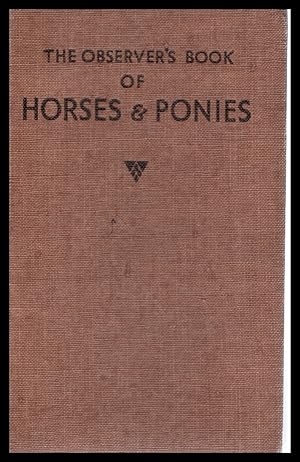 The Observer;s Book of Horses and Ponies - No.9 - 1949