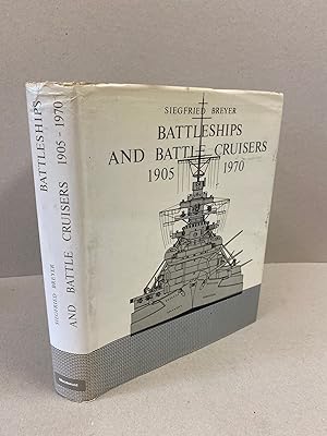 Battleships and Battle Cruisers, 1905-1970