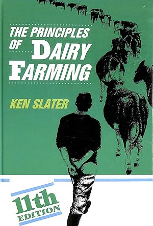 The Principles of Dairy Farming