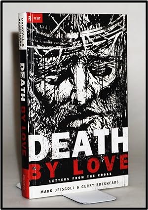Death by Love: Letters from the Cross (Re:Lit: Vintage Jesus)