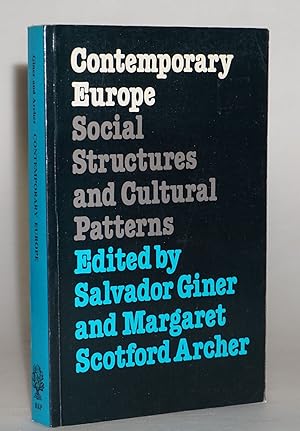 Contemporary Europe: Social structures and cultural patterns (International library of sociology)