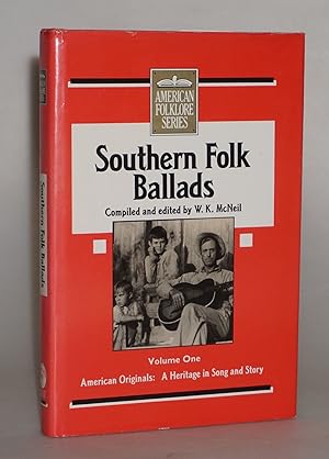 Southern Folk Ballads, Volume One: 001 (American Folklore Series.)