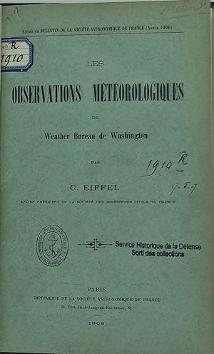Les Observations Météorologiques du Weather Bureau de Washington suivi Les observations courantes...